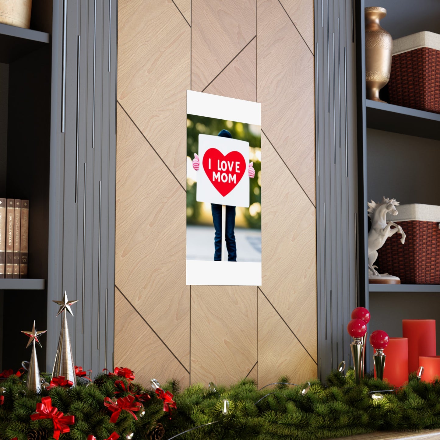Love Joy Bestseller I Love Mom Matte Vertical Posters