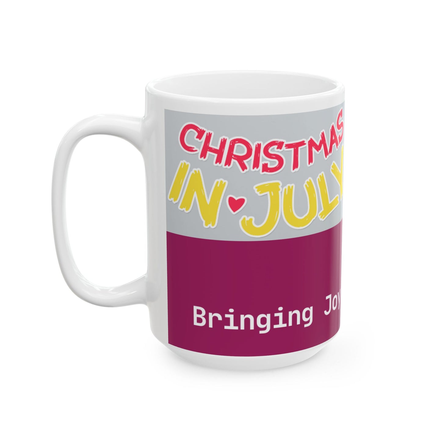 Love Joy Bestseller Christmas In July Ceramic Mug, (11oz, 15oz)