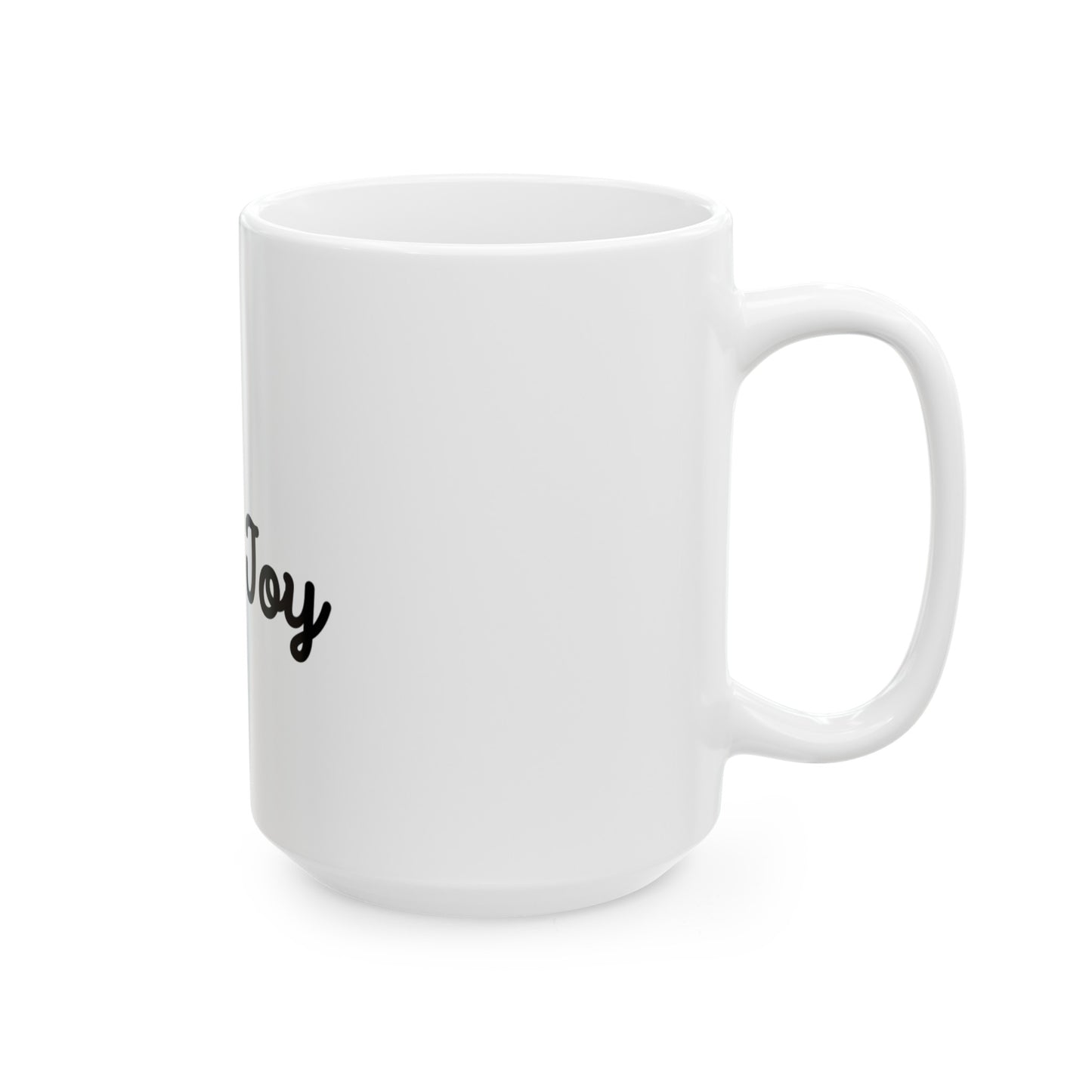 Love Joy Bestseller Love Joy Ceramic Mug, (11oz, 15oz)