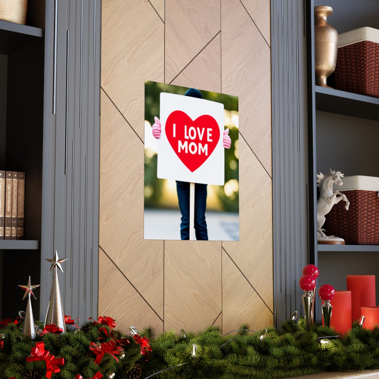 Love Joy Bestseller I Love Mom Matte Vertical Posters