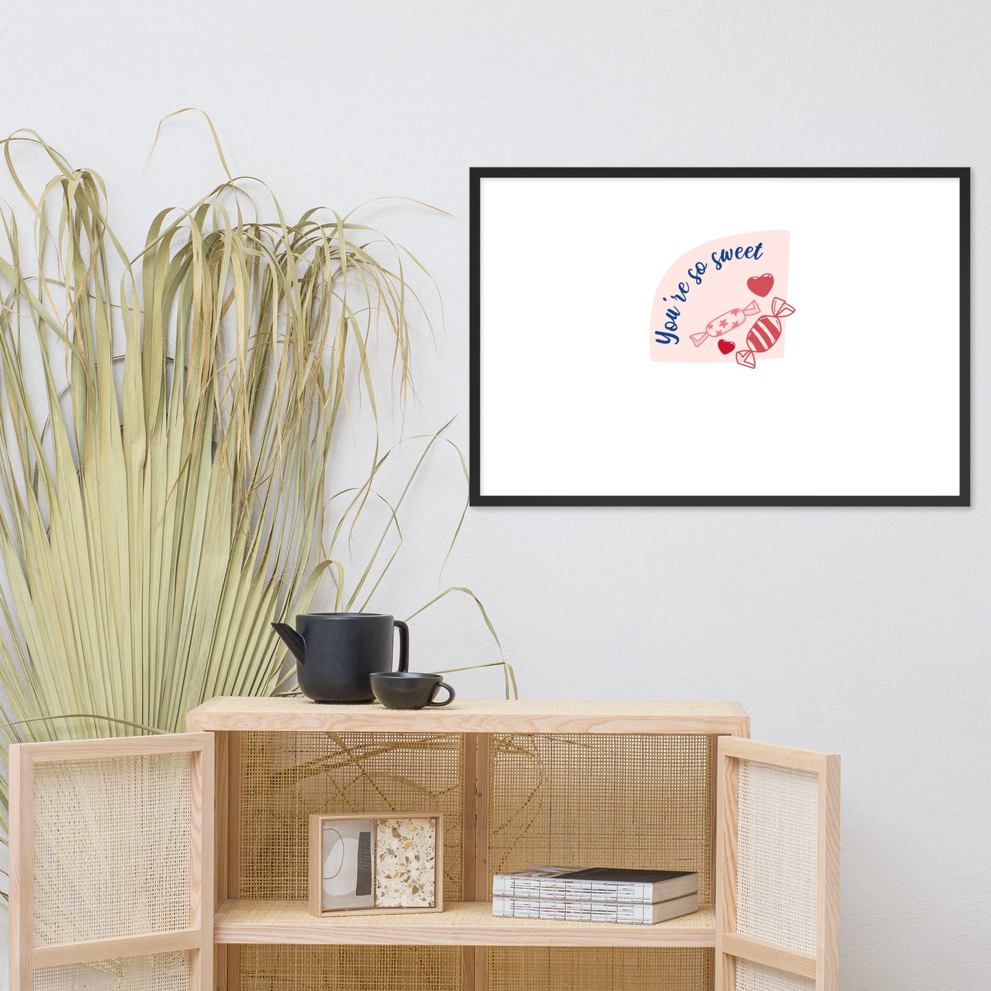 Love Joy Framed You're So Sweet Poster