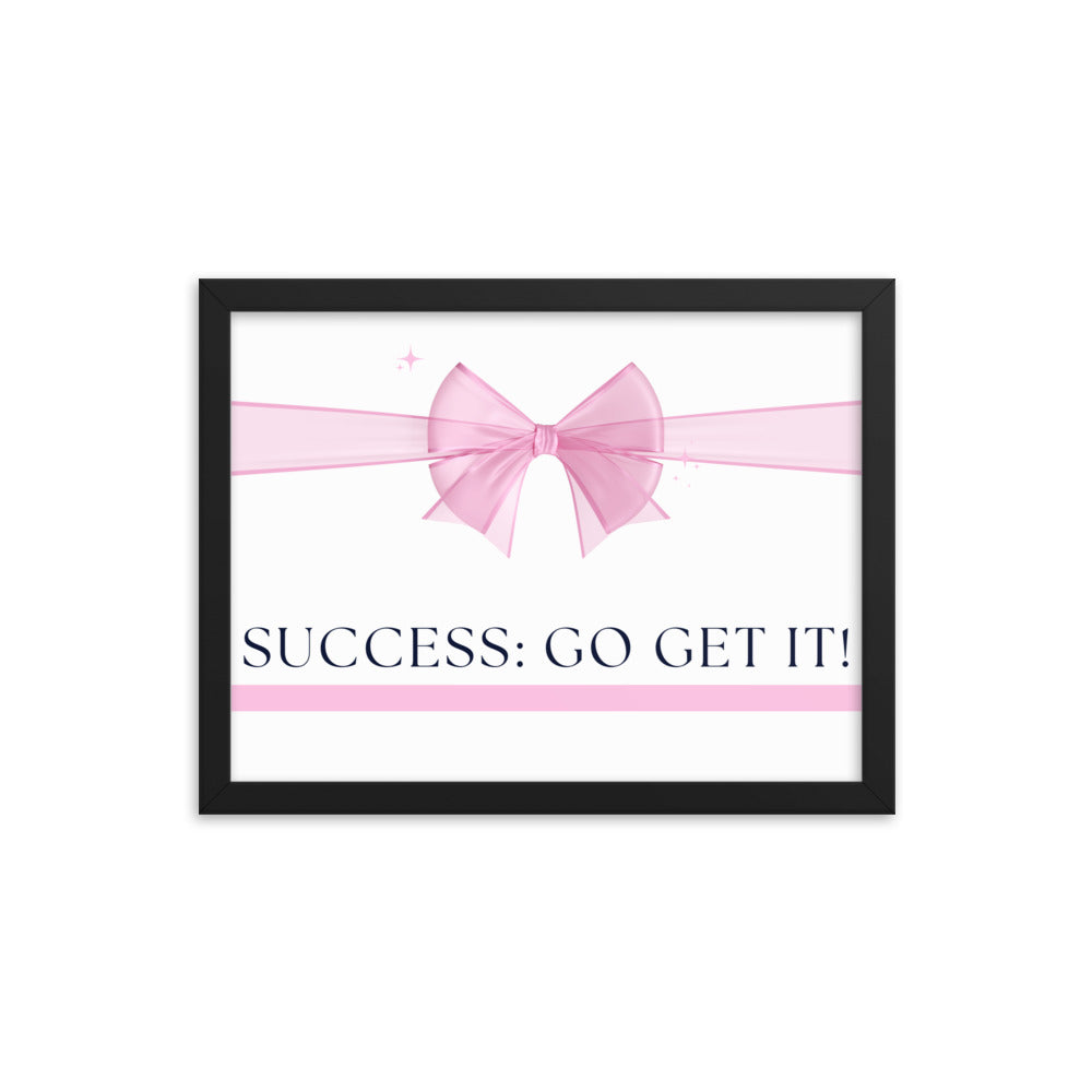 Love Joy Bestseller Success Go Get It Framed Poster