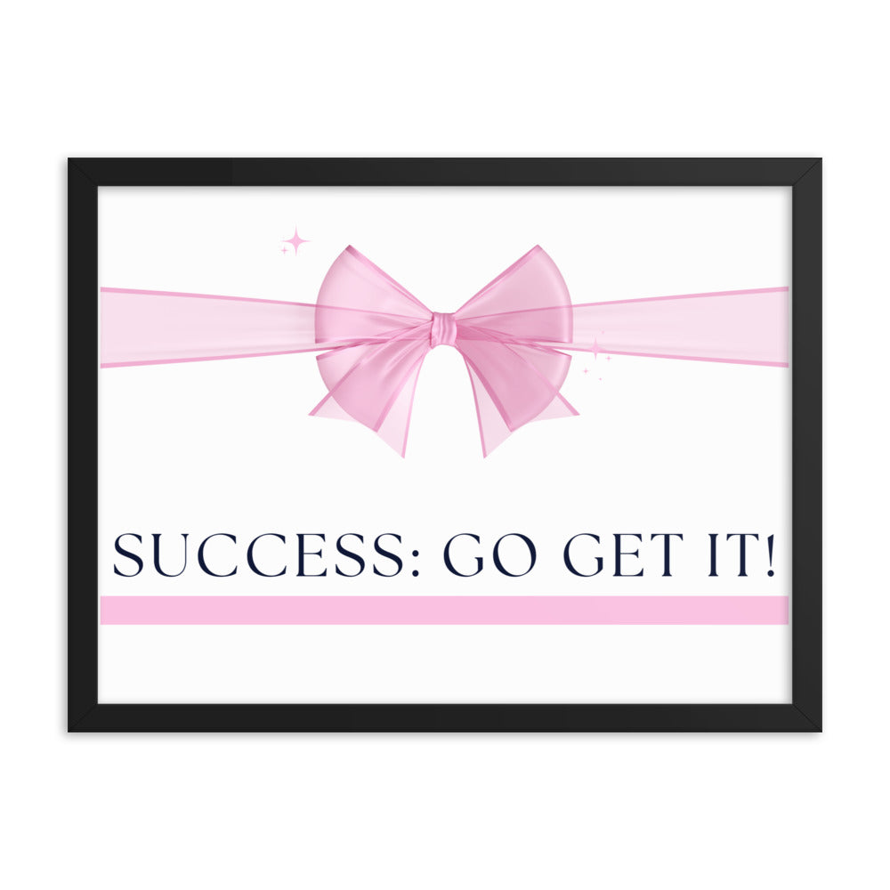 Love Joy Bestseller Success Go Get It Framed Poster