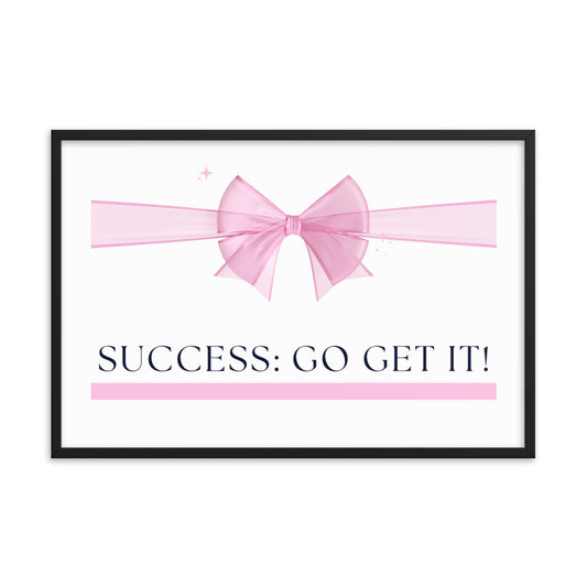 Love Joy Bestseller Success Go Get It Framed Poster