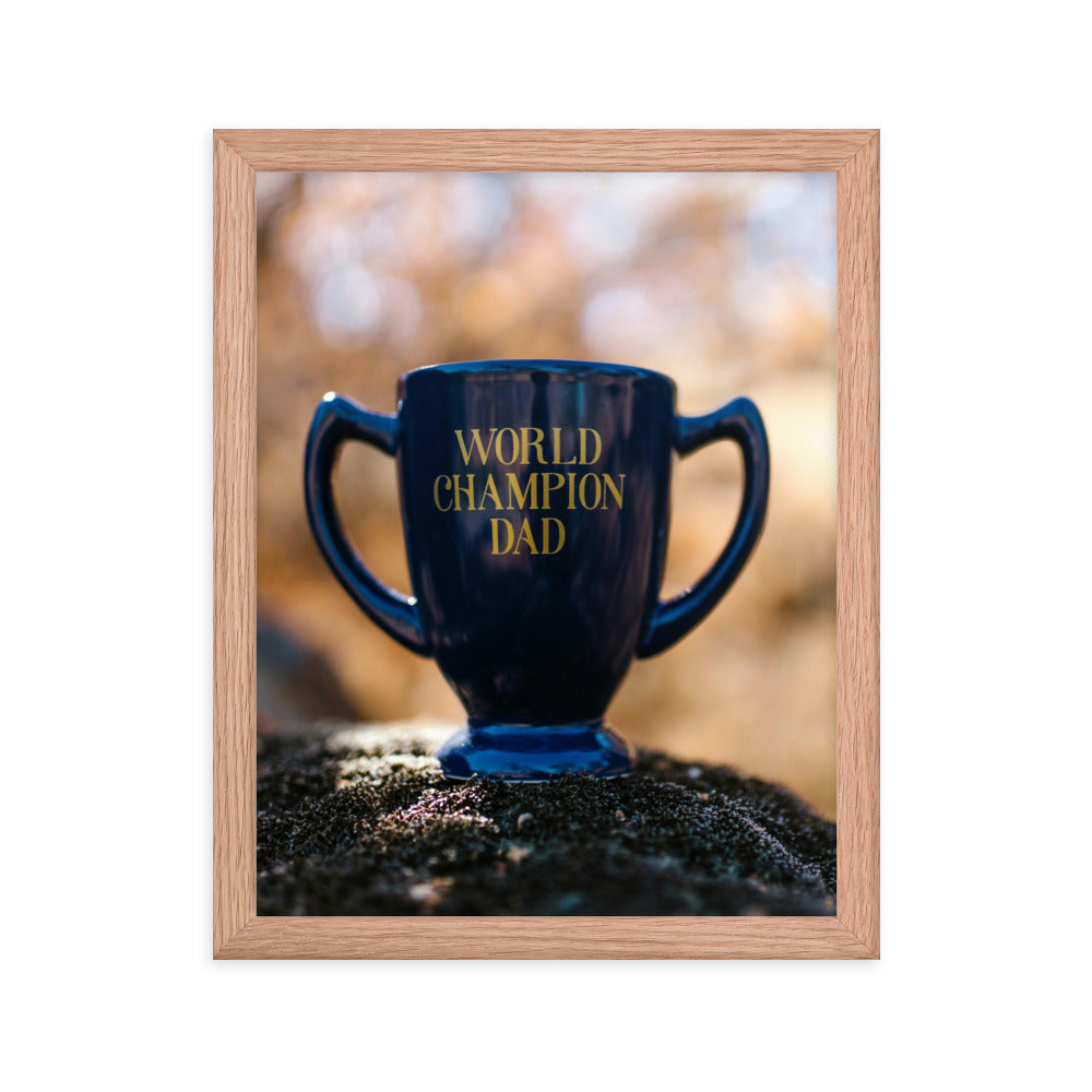 Love Joy Bestseller World Champion Dad Framed Poster