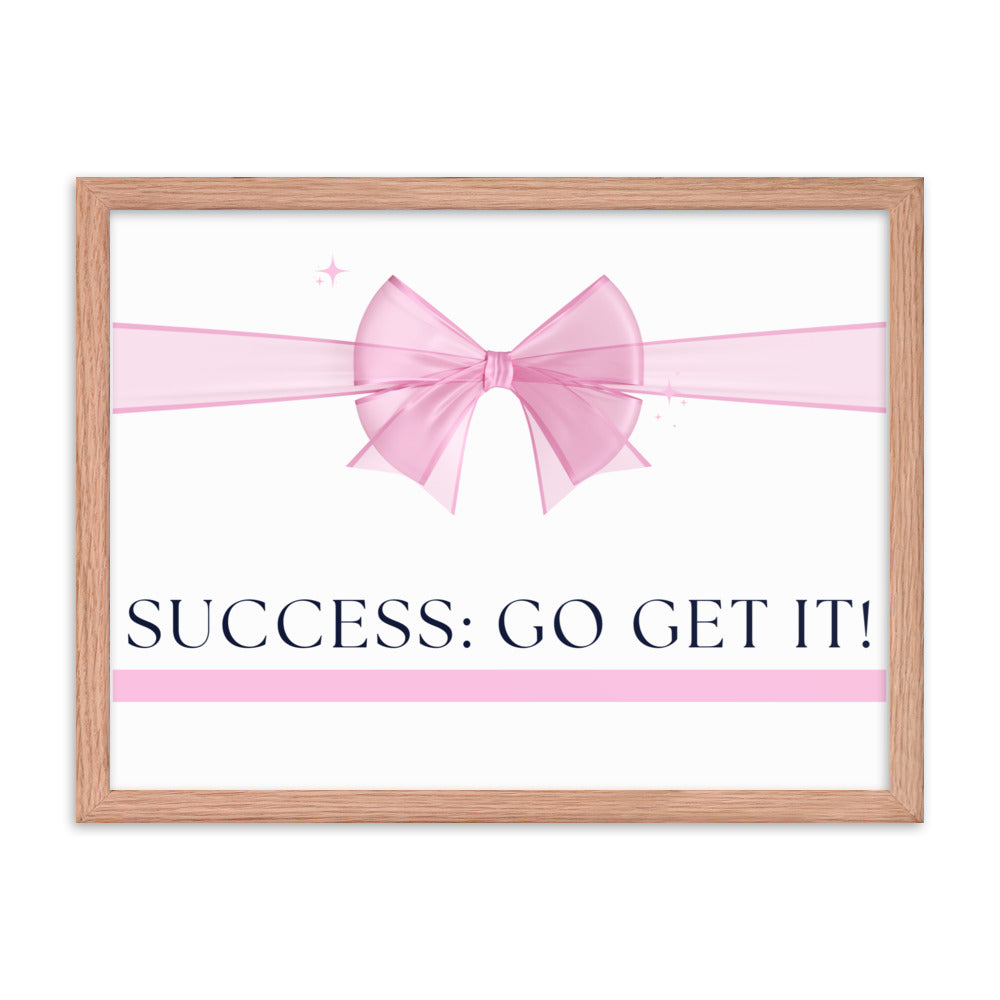 Love Joy Bestseller Success Go Get It Framed Poster