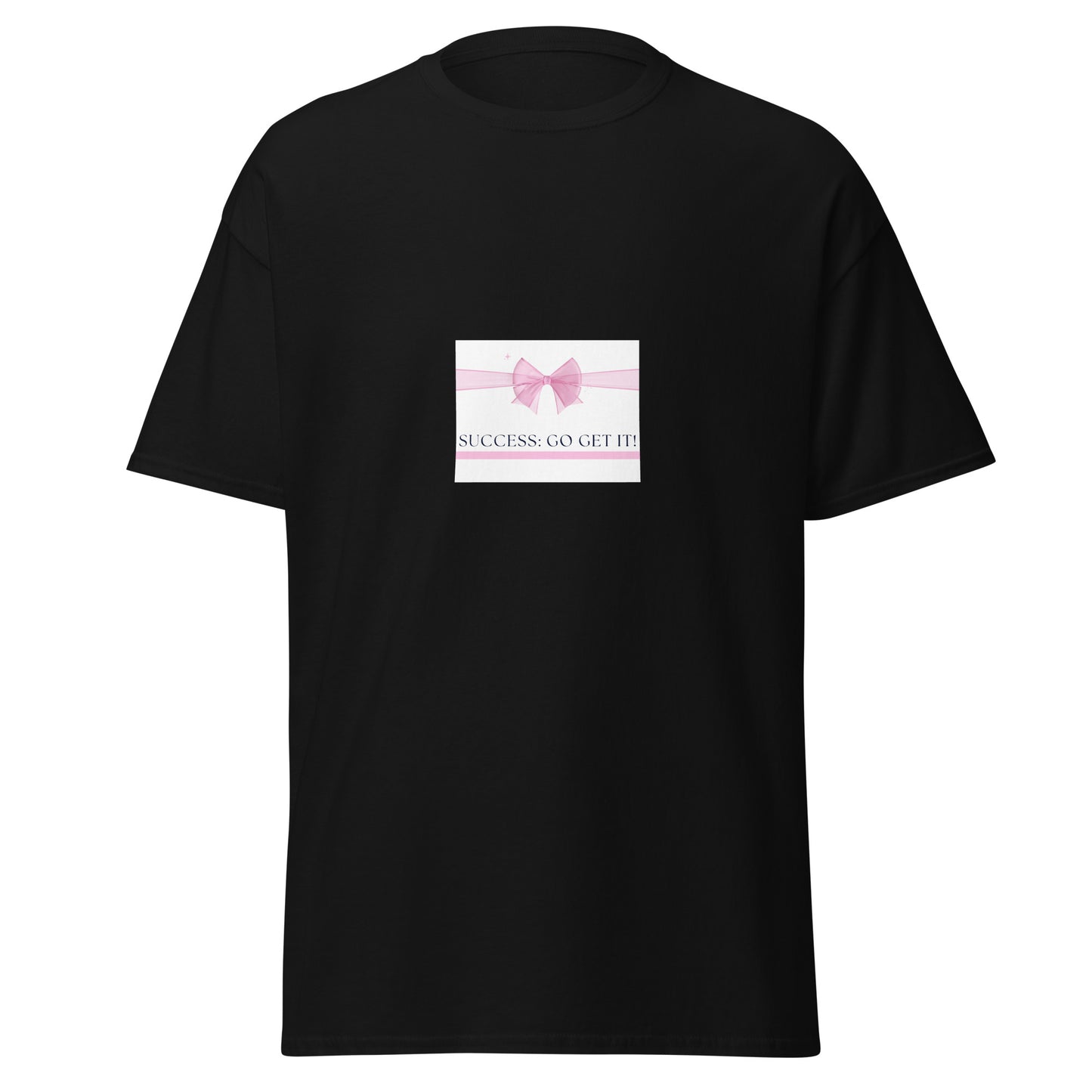 Love Joy Unisex Success Go Get It Classic Tee